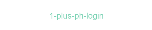 1 Plus PH Login