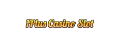 1Plus Casino Slot