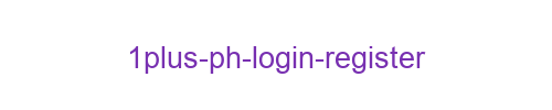 1Plus PH Login Register